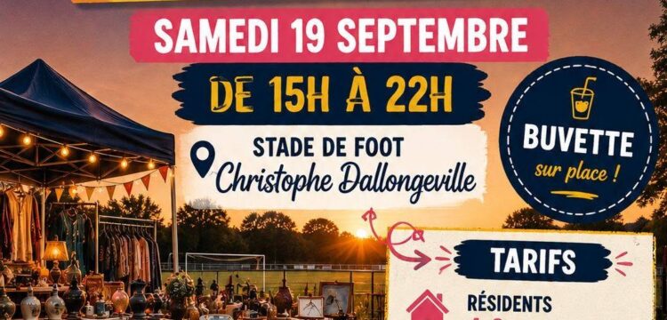 Samedi 19 septembre 2026 – Brocante semi-nocturne de 15h00 à 22h00 – Stade Christophe Dallongeville.